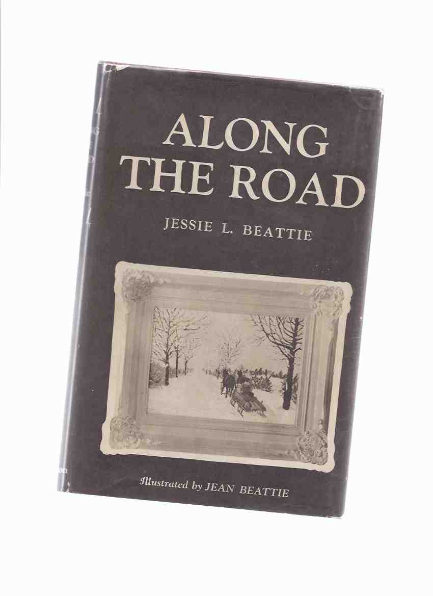 Image for Along the Road ---by Jessie Beattie ---a signed Copy