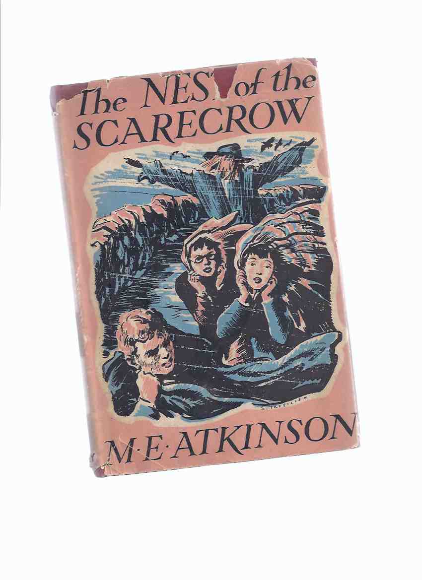 Image for The Nest of the Scarecrow -a Novel for Boys and Girls -by M E Atkinson