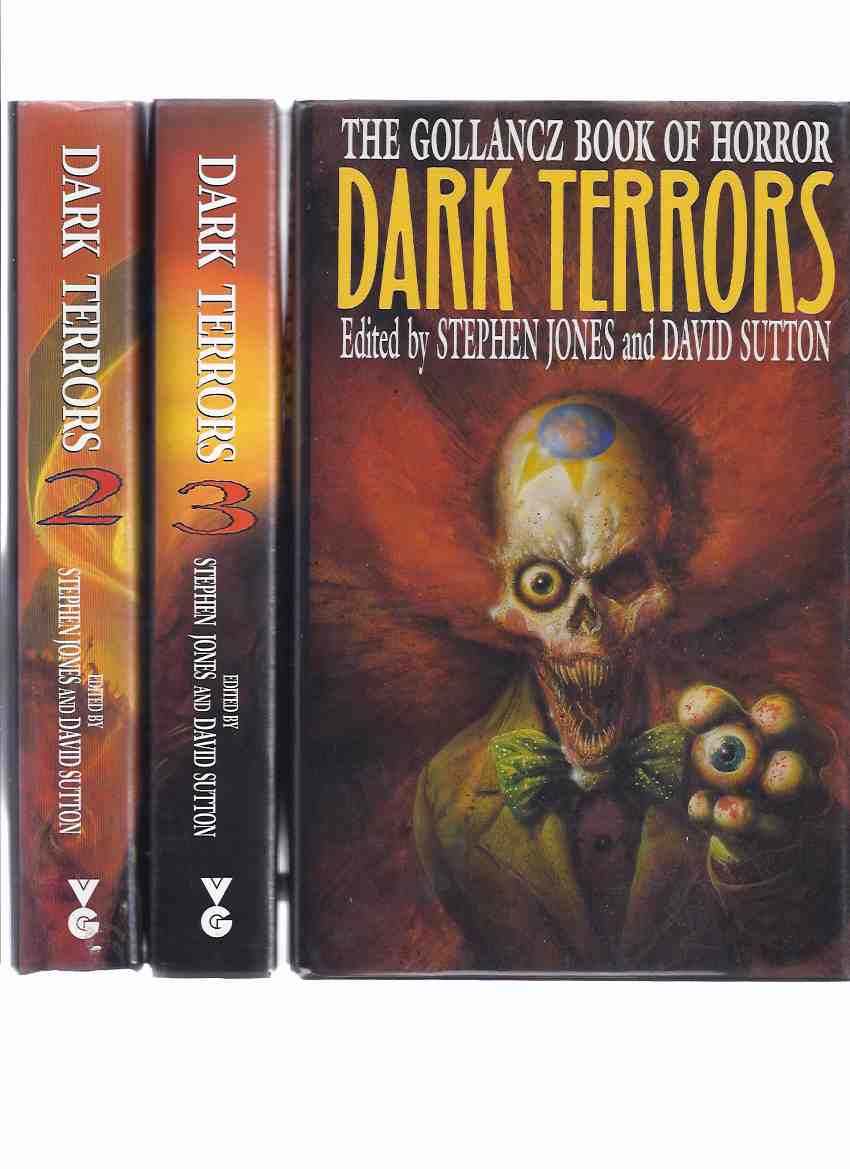 Image for The Gollancz Book of Horror - Dark Terrors VOLUME 1, 2 and 3 ( Three Volumes -one Signed By Michael Marshall Smith; Steve Rasnic Tem )