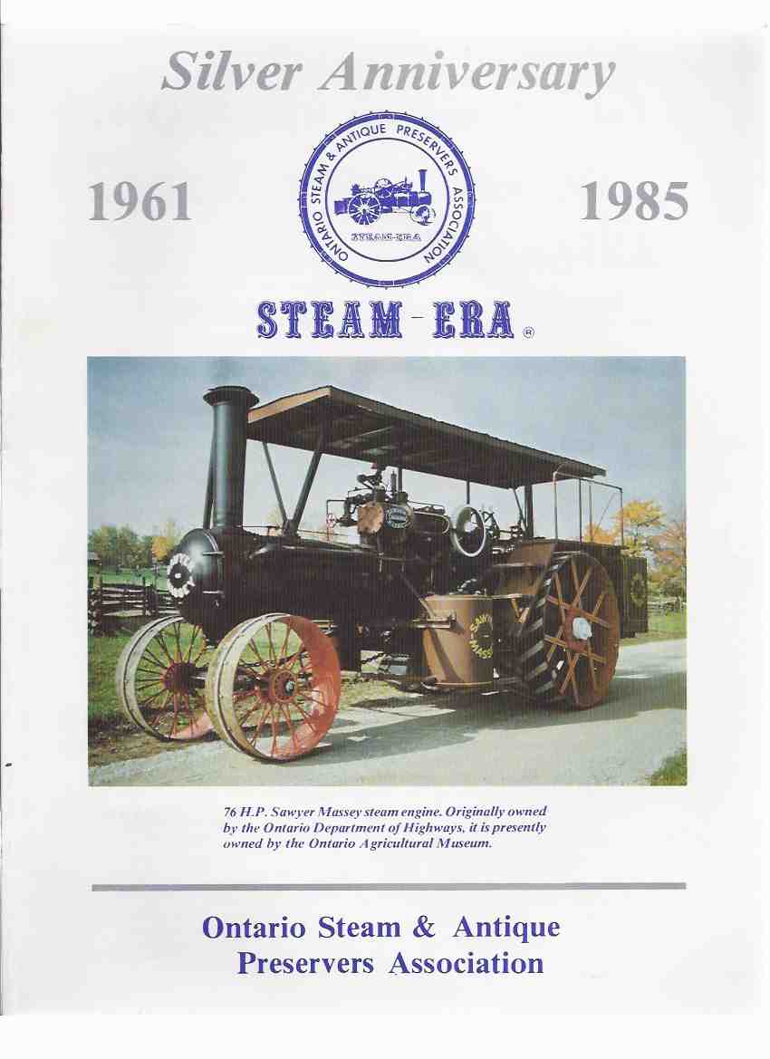 Image for Steam Era: 1961 - 1985 --- Silver Anniversary of the Ontario Steam & Antique Preservers Association ( Steam Tractors & Engines )