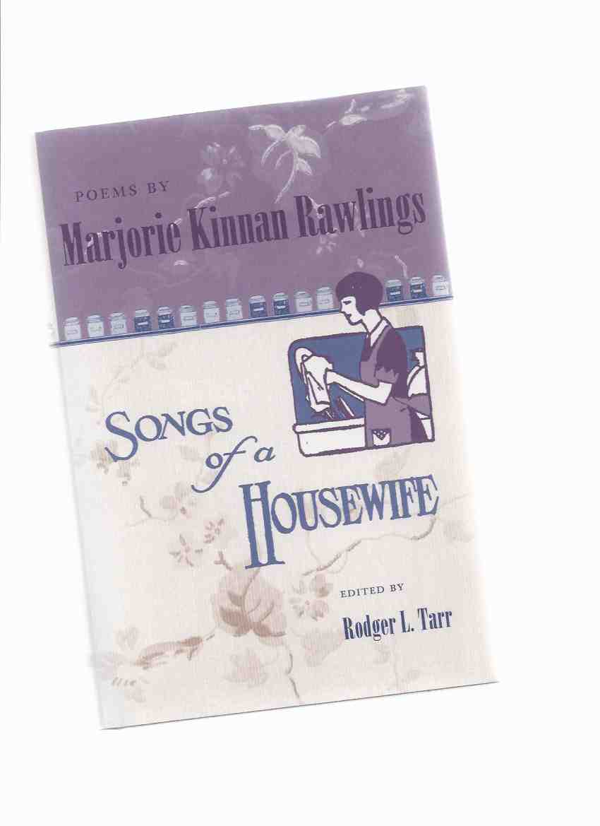 Image for Songs of a Housewife: Poems By Marjorie Kinnan Rawlings