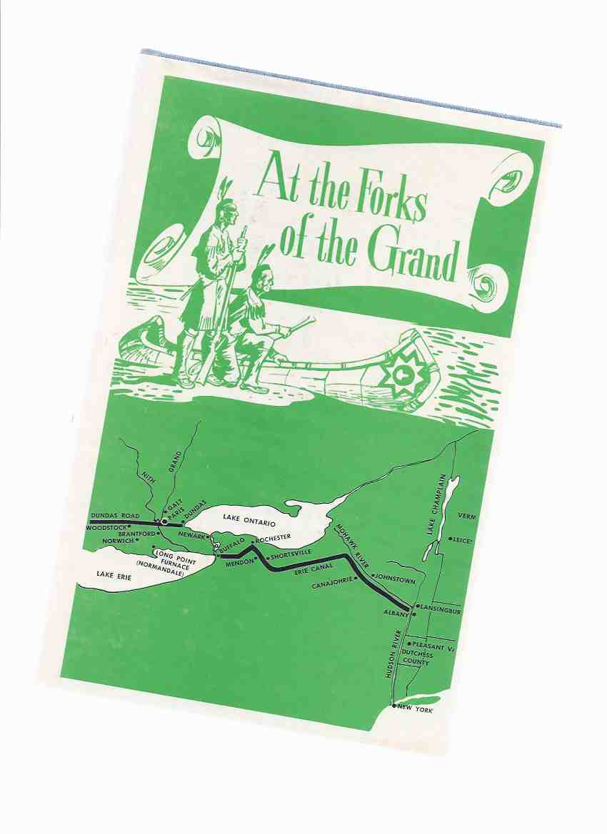 Image for At the Forks of the Grand 1793 - 1920 --- 20 Historical Essays on Paris, Ontario ( Grand River / Local History )