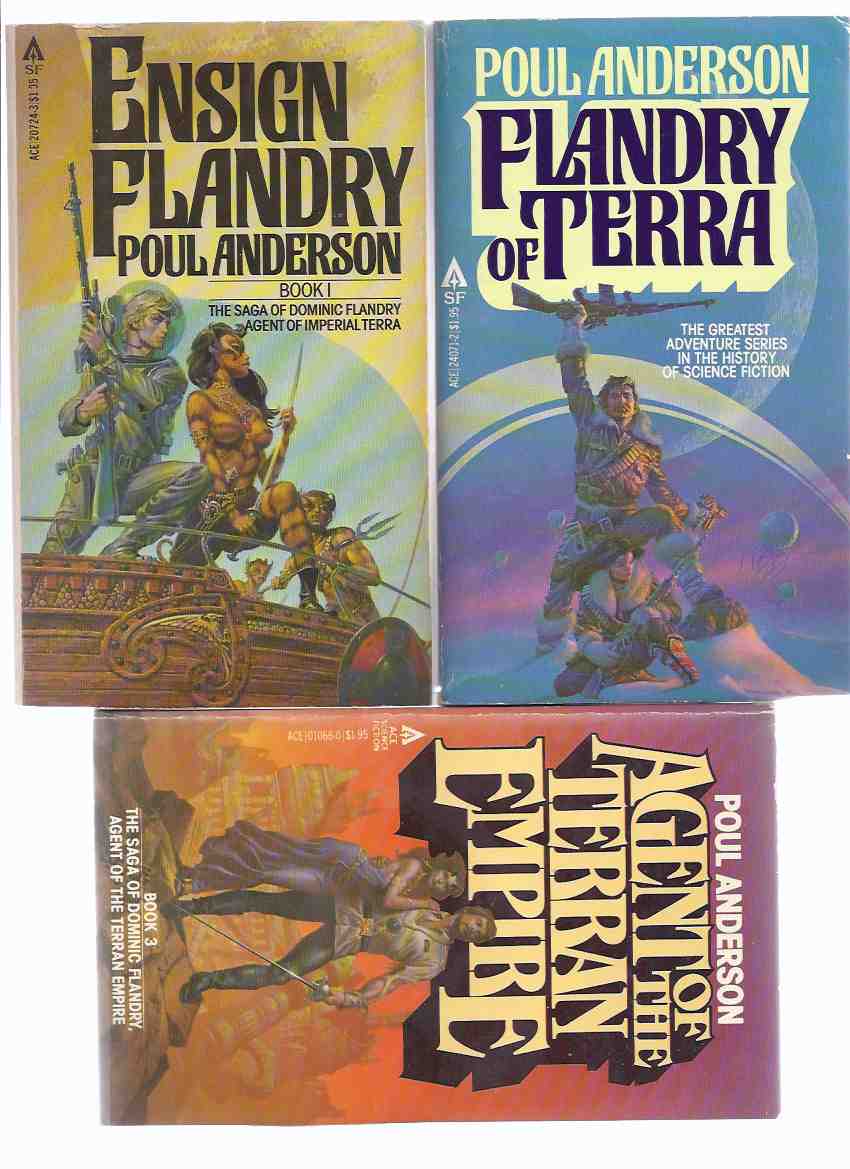 Image for The Saga of Dominic Flandry, Agent of Imperial Terra: Ensign Flandry ---with Flandry of Terra ---with Agent of the Terran Empire ---Three Volumes -book 1, 2 and 3