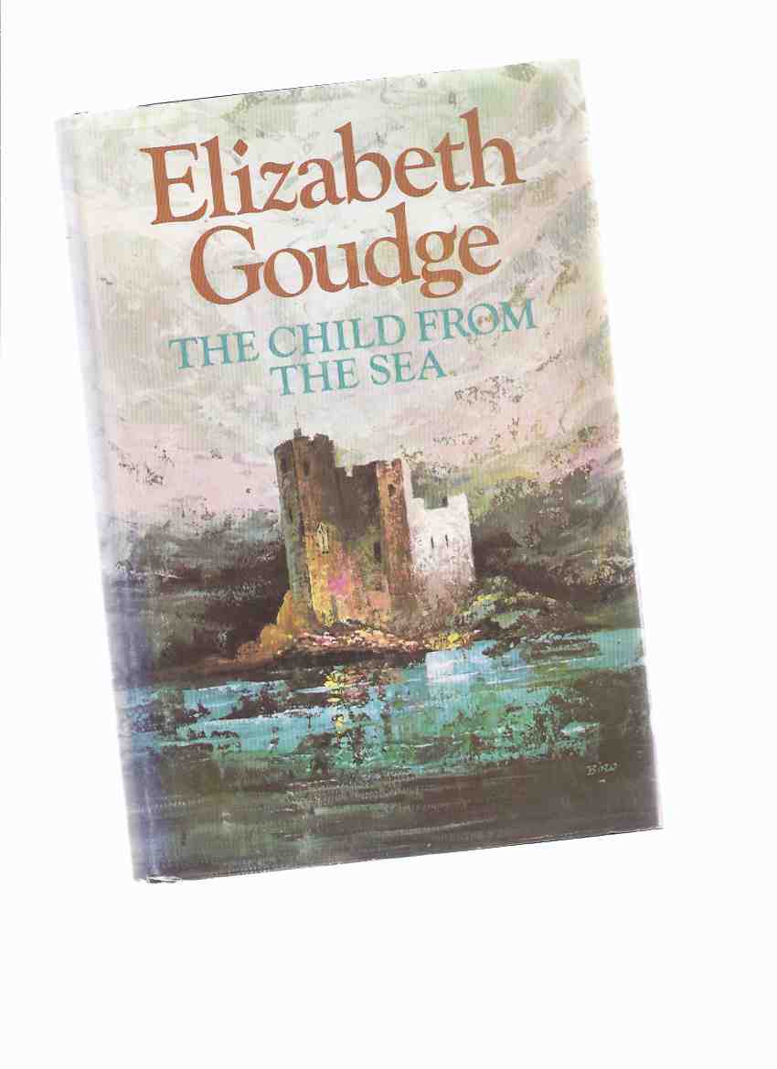 Image for The Child from the Sea -by Elizabeth Goudge