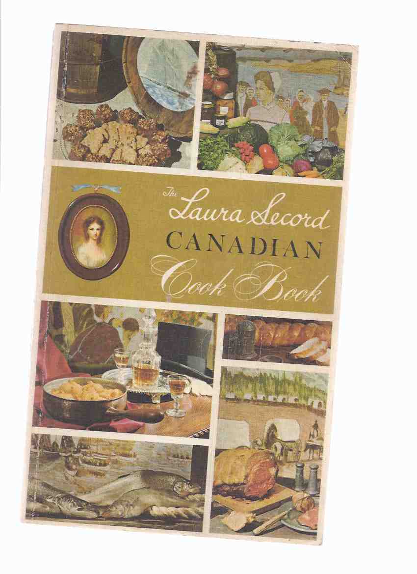 Image for The Laura Secord Canadian Cook Book ( Cookbook )( Recipes / Cooking )( Laura Secord Candy Shops production)