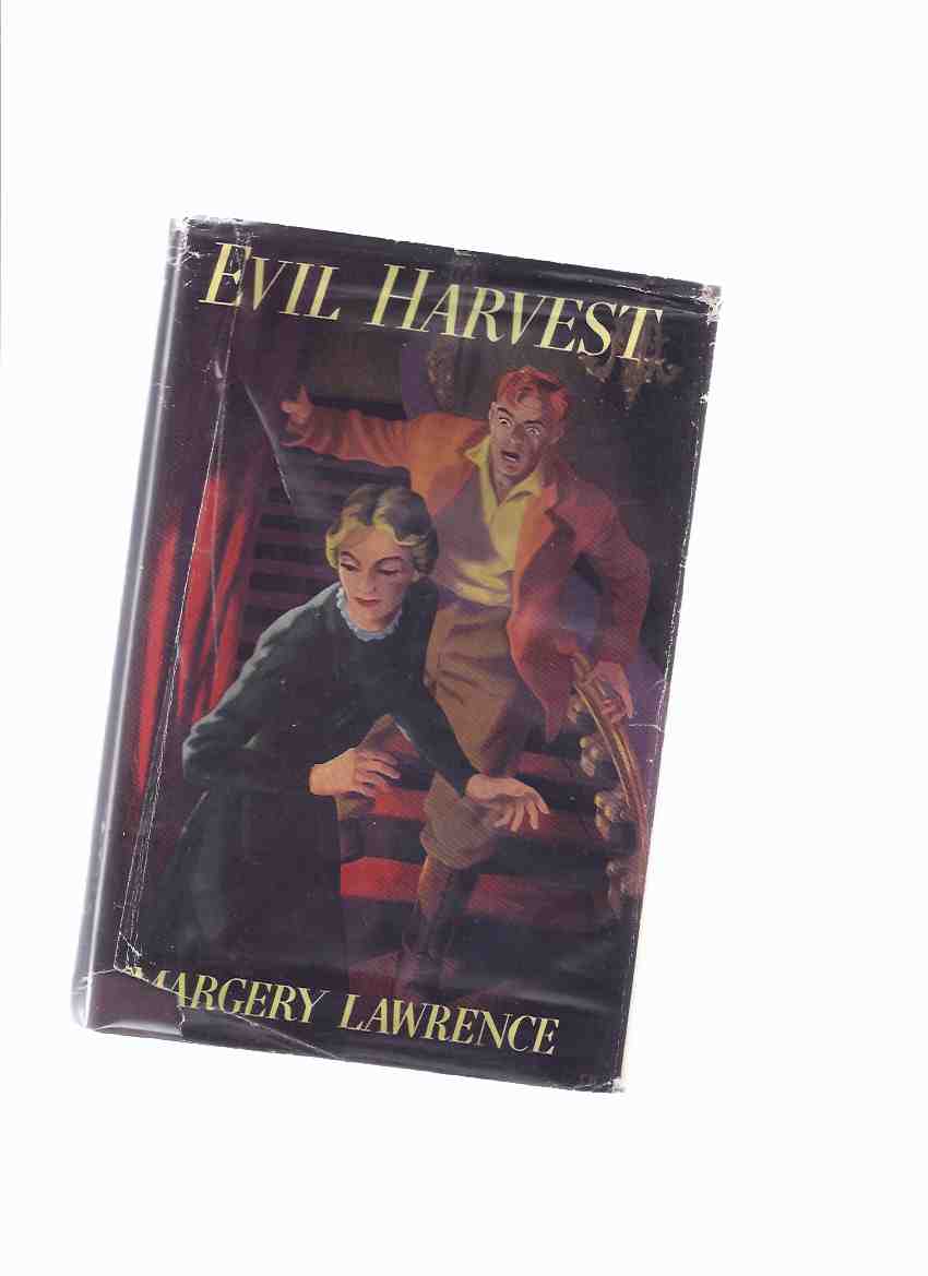 Image for Evil Harvest -by Margery Lawrence