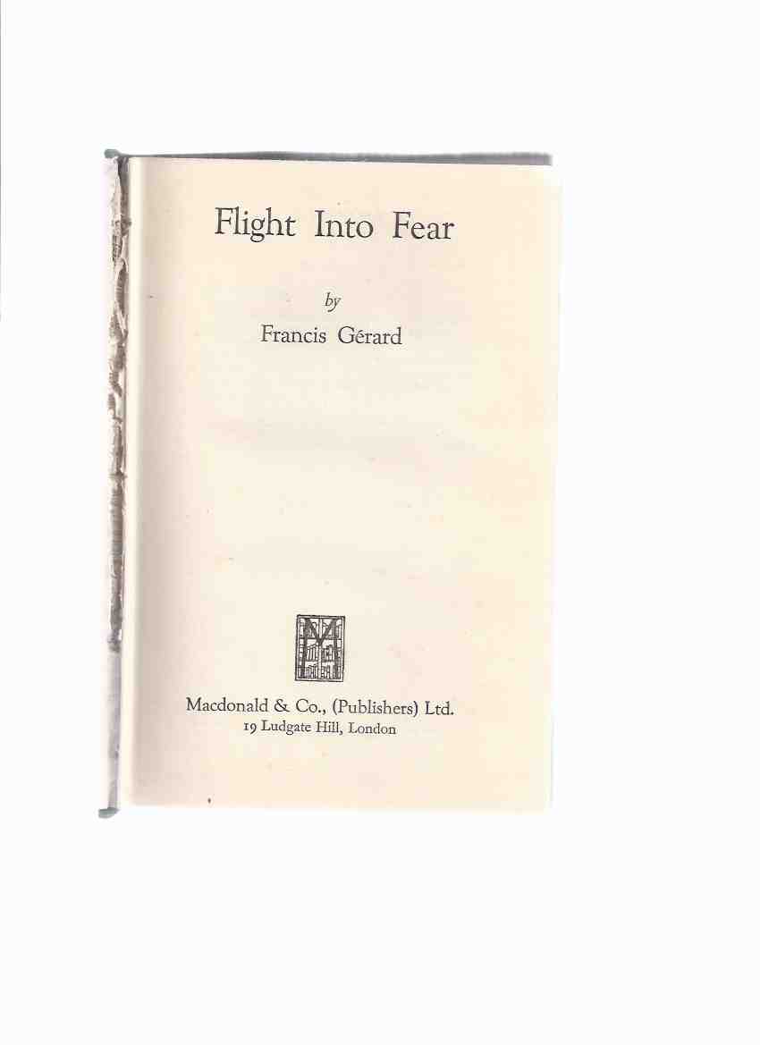Image for Flight Into Fear -a Sir John Meredith Novel