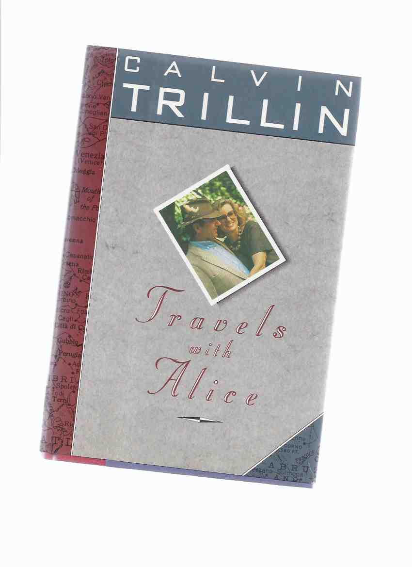 Image for Travels with Alice -by Calvin Trillin -a Signed Copy