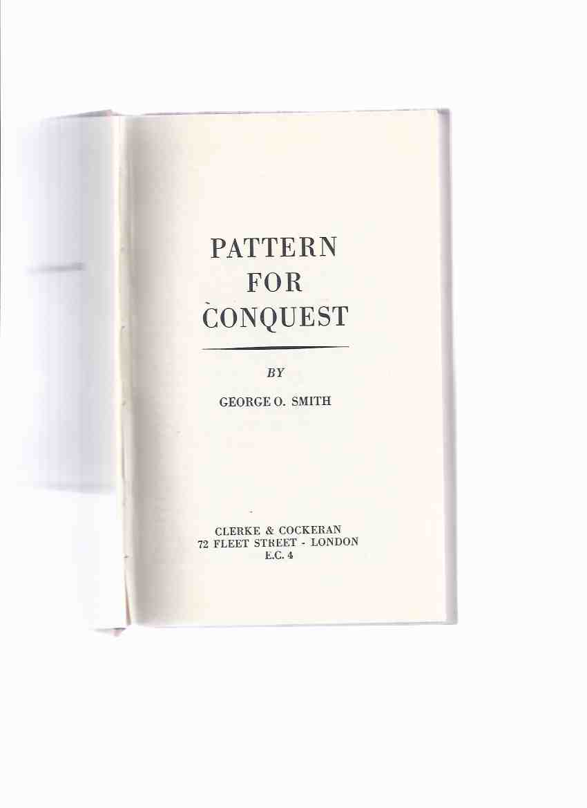 Image for Pattern for Conquest ---by George O Smith