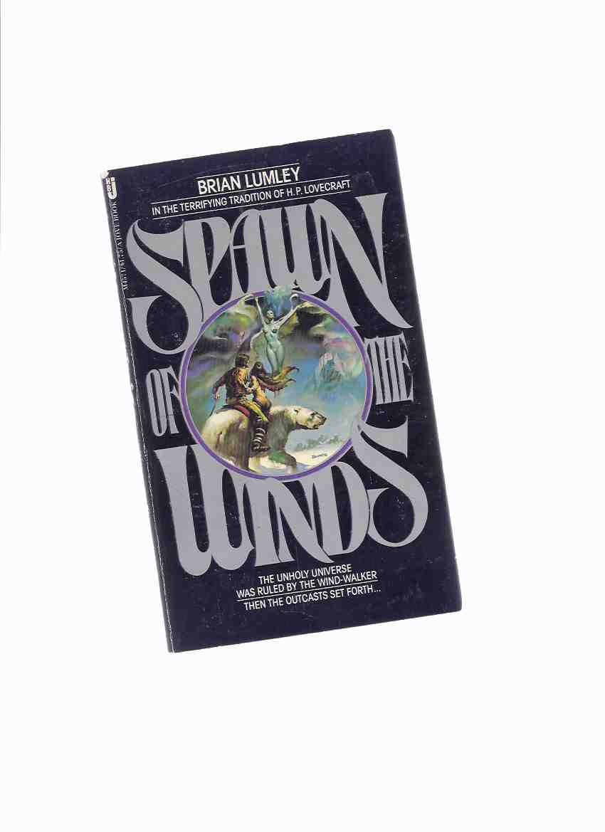 Image for Spawn of the Winds ---by Brian Lumley -a Signed Copy