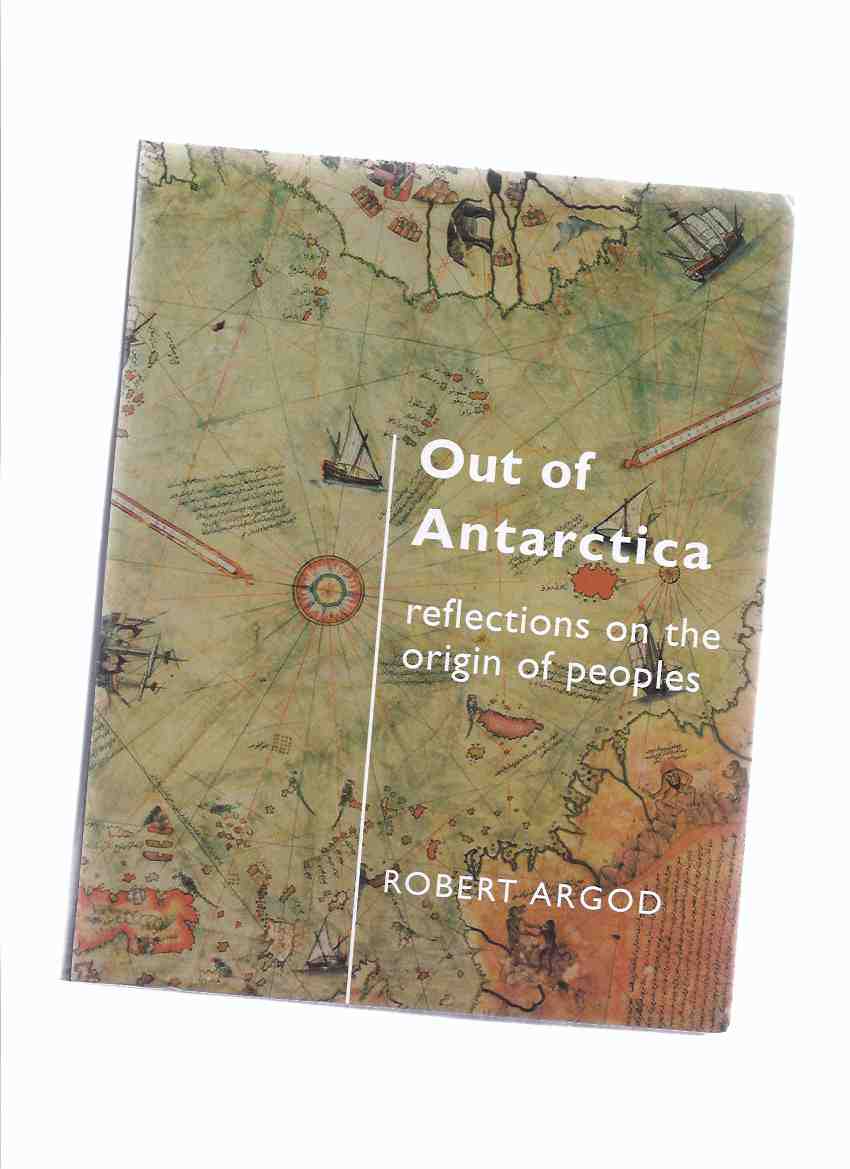 Image for Out of Antarctica: Reflections on the Origin of Peoples