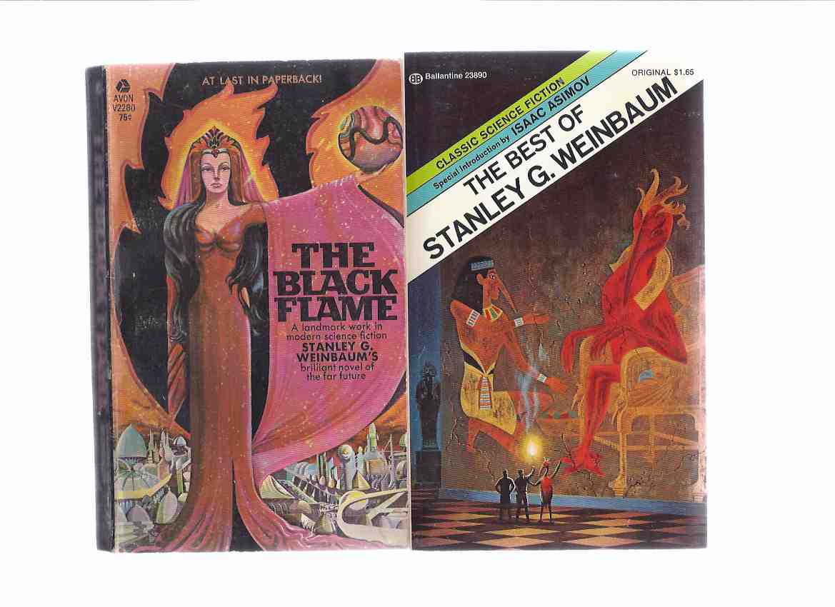 Image for The Best of Stanley Weinbaum ---with The Black Flame -TWO VOLUMES (Martian Odyssey; Valley of Dreams; Proteus Island; The Lotus Eaters; The Mad Moon; The Worlds of IF; Shifting Seas; Pygmalion's Spectacles; Parasite Planet; The Adaptive Ultimate; etc)