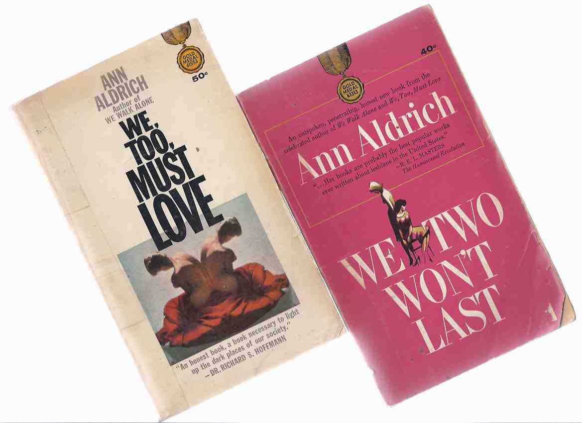 Image for We Too Must Love---with We Two Won't Last ---2 Volumes ( Lesbian / Lesbiana Literature / Content )