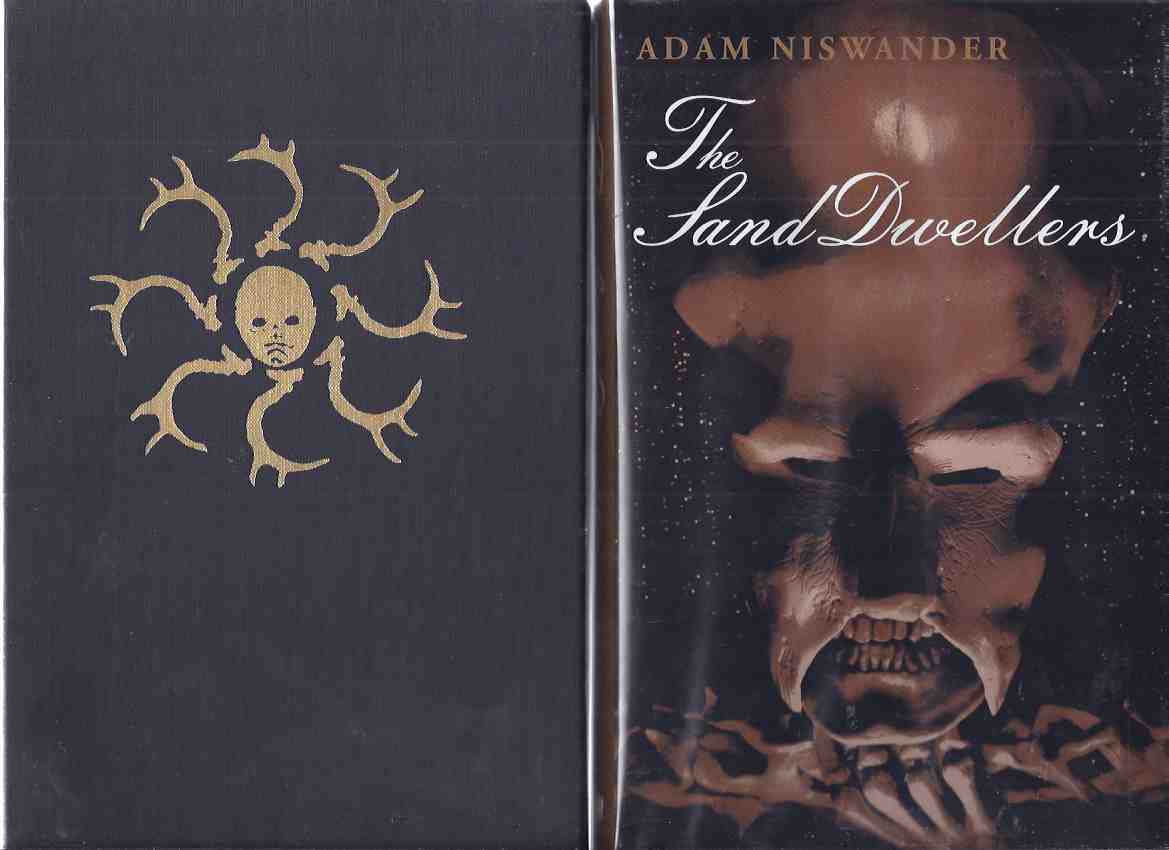 Image for The Sand Dwellers -by Adam Niswander ---a Signed Limited Edition / Fedogan and Bremer ( #2 of 100 Copies )( Sanddwellers )
