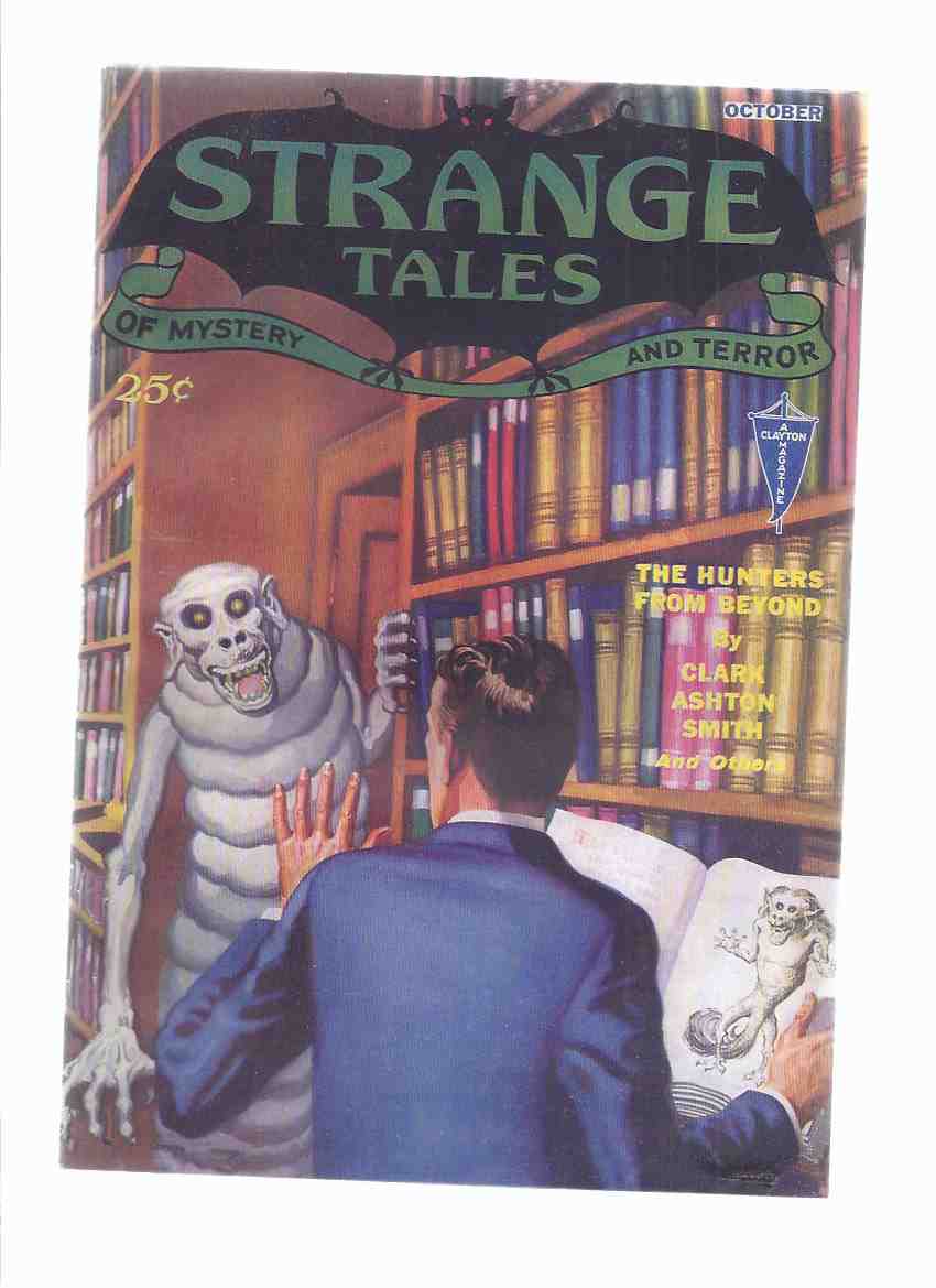 Image for Pulp Magazine (facsimile): Strange Tales of Mystery & Terror ( Hunters from Beyond; Curse of Amen-Ra; Sea Tiger; Dead Walk Softly; the Infernal Shadow; Artist of Tao; In the Lair of the Space Monsters ), October 1932, Volume II, # 3 ( 2 )