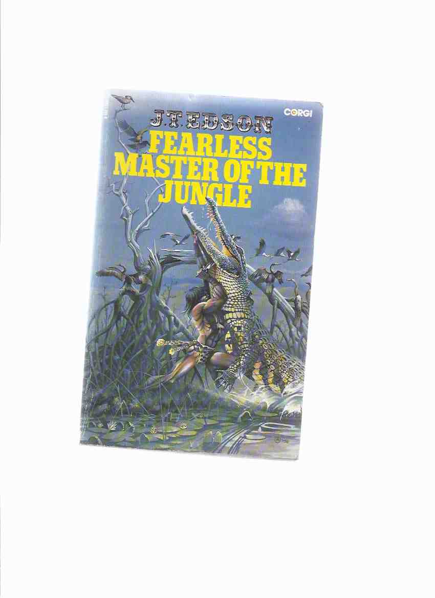 Image for Fearless Master of the Jungle ---book 4 of the Bunduki Series ( Bunduki and Dawn --- Adopted Great-Granddaughter and Adopted Son of Lord Greystoke, Tarzan of the Apes )