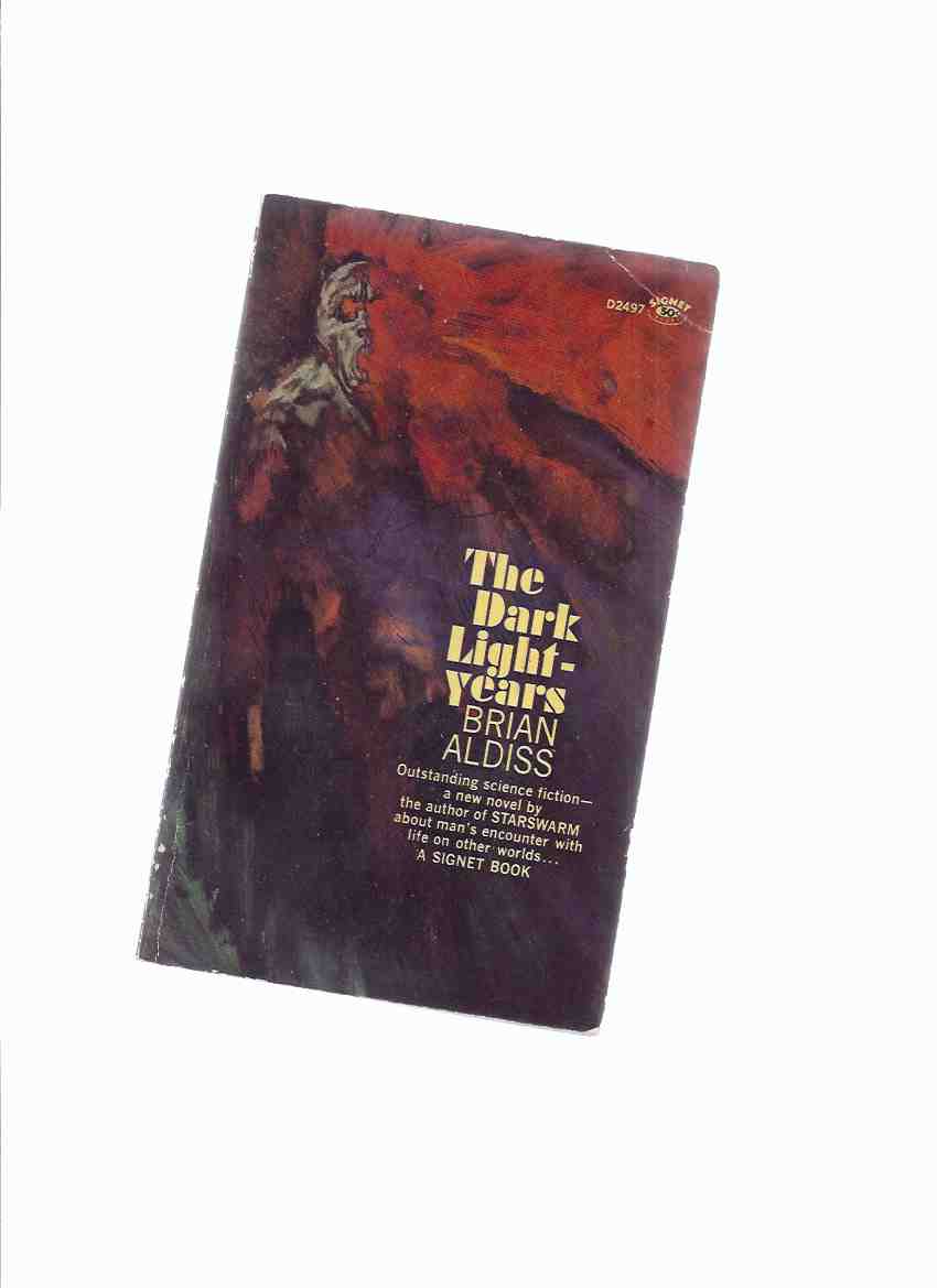 Image for The Dark Light Years -by Brian Aldiss -a Signed Copy ( 1st Paperback Edition, Canadian Imprint )