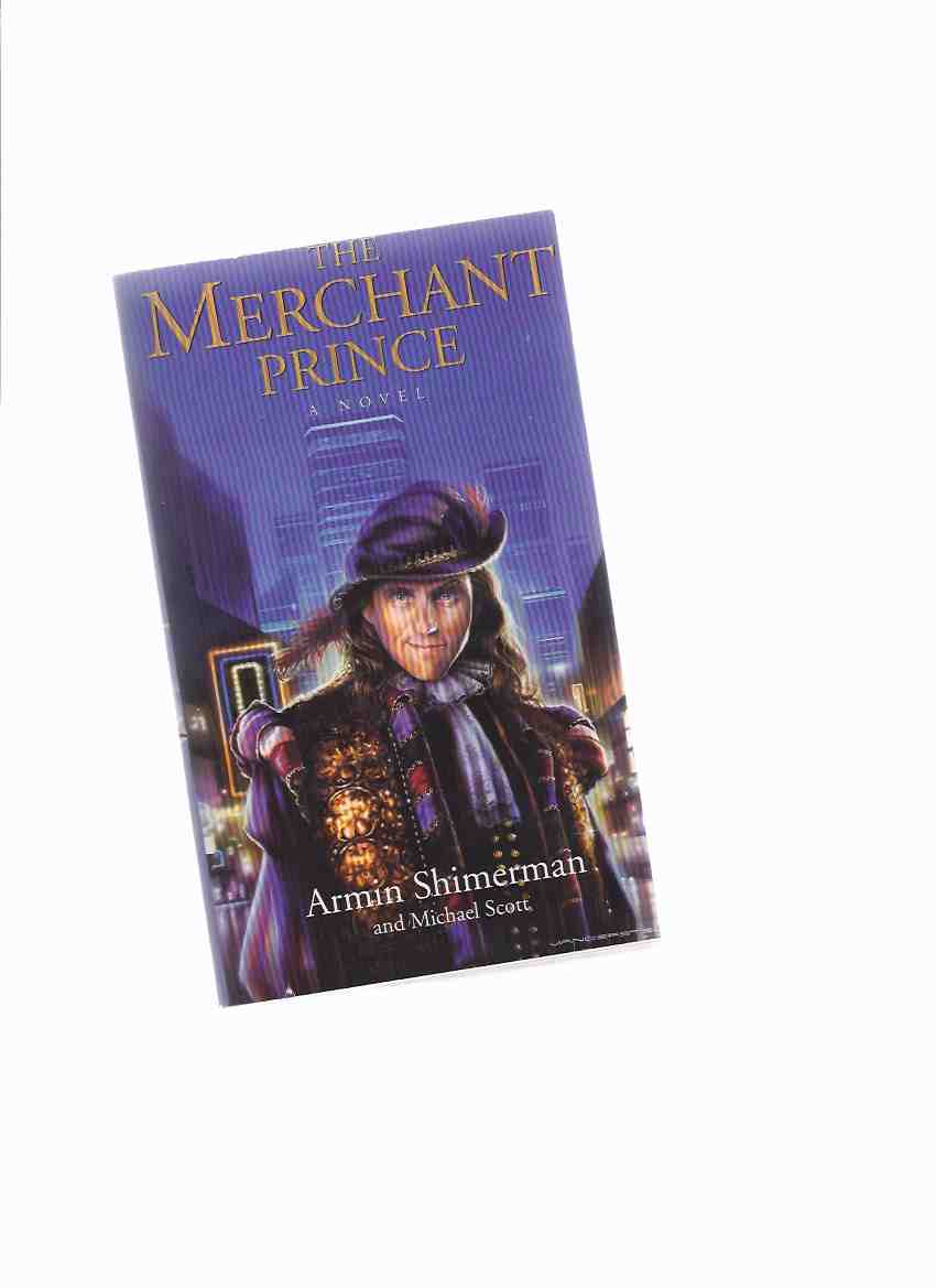 Image for The Merchant Prince ( Volume 1 ) -by Armin Shimerman -a Signed Copy ( Book One of the John Dee Trilogy )