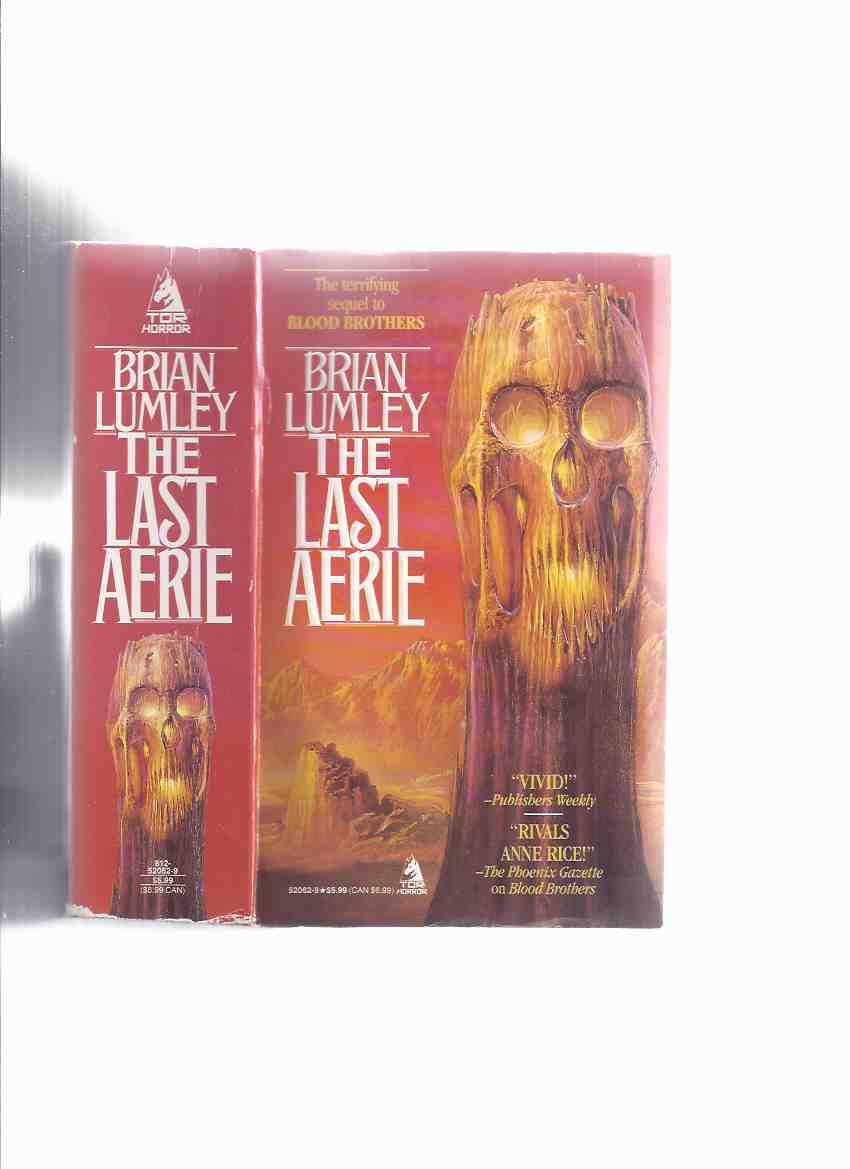 Image for The Last Aerie, Book 2 of the VAMPIRE Trilogy -by Brian Lumley -a Signed Copy ( Nestor and Nathan Kiklu, Twin Sons of Harry Keogh, Necroscope )( Volume Two of the series)
