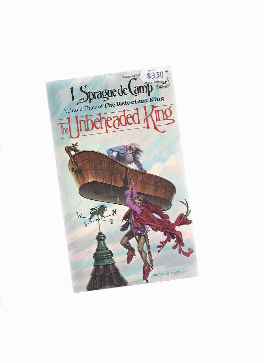 Image for The Unbeheaded King -book 3 of the JORIAN Series ---by L Sprague De Camp -a Signed Copy (volume Three )