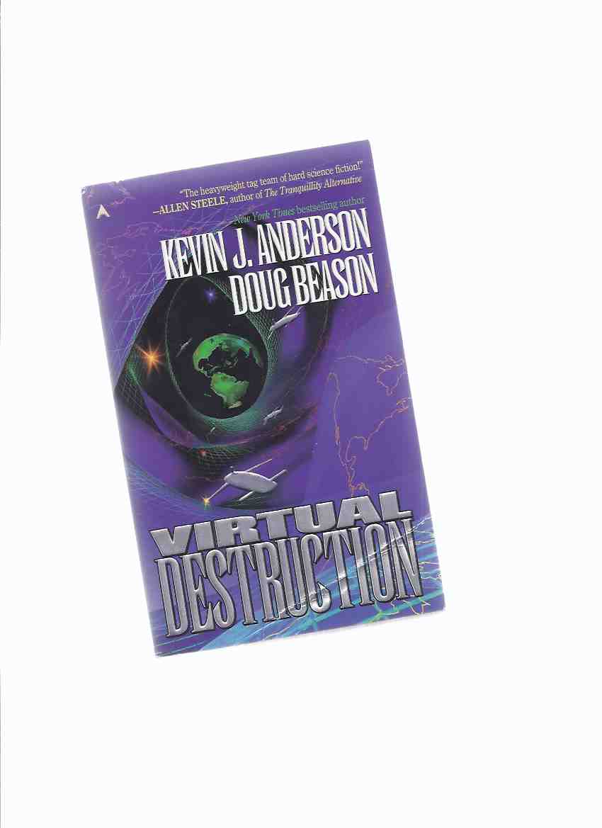 Image for Virtual Destruction, Book 1 of the Craig Kreident Trilogy -by Kevin J Anderson (signed) and Doug Beason ( Volume One )