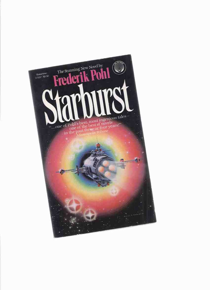 Image for Starburst ---by Frederik Pohl ---a Signed Copy ( Star Burst )
