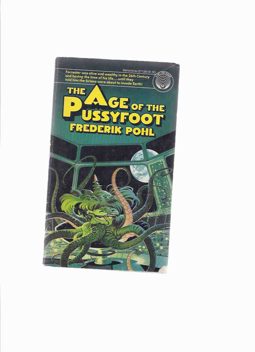 Image for The Age of the Pussyfoot ---by Frederik Pohl ---a Signed Copy