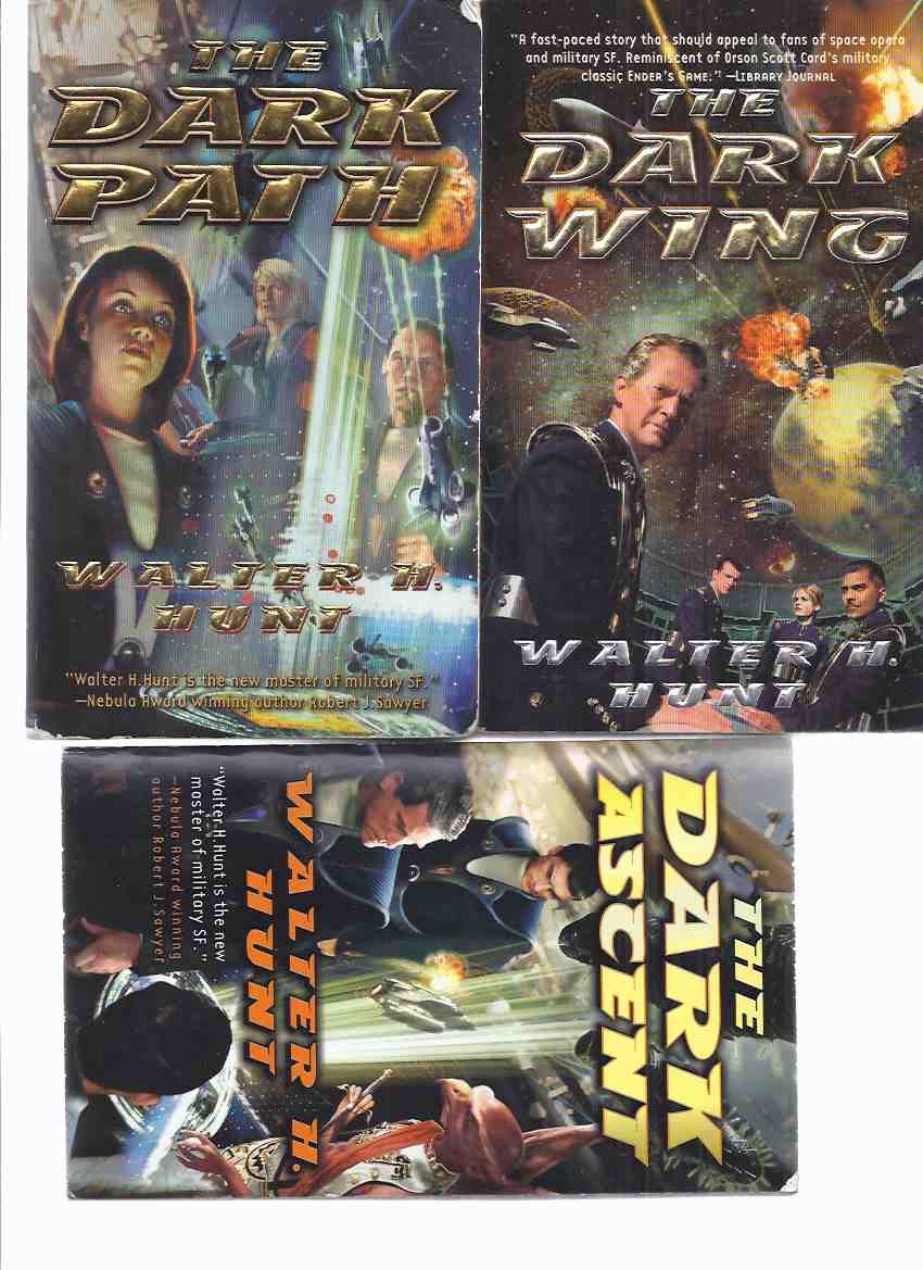 Image for DARK WING Series: The Dark Wing ---with The Dark Path ---with Dark Ascent ---book 1, 2 and 3 of the Cycle -by Walter H Hunt -THREE VOLUMES (two signed)