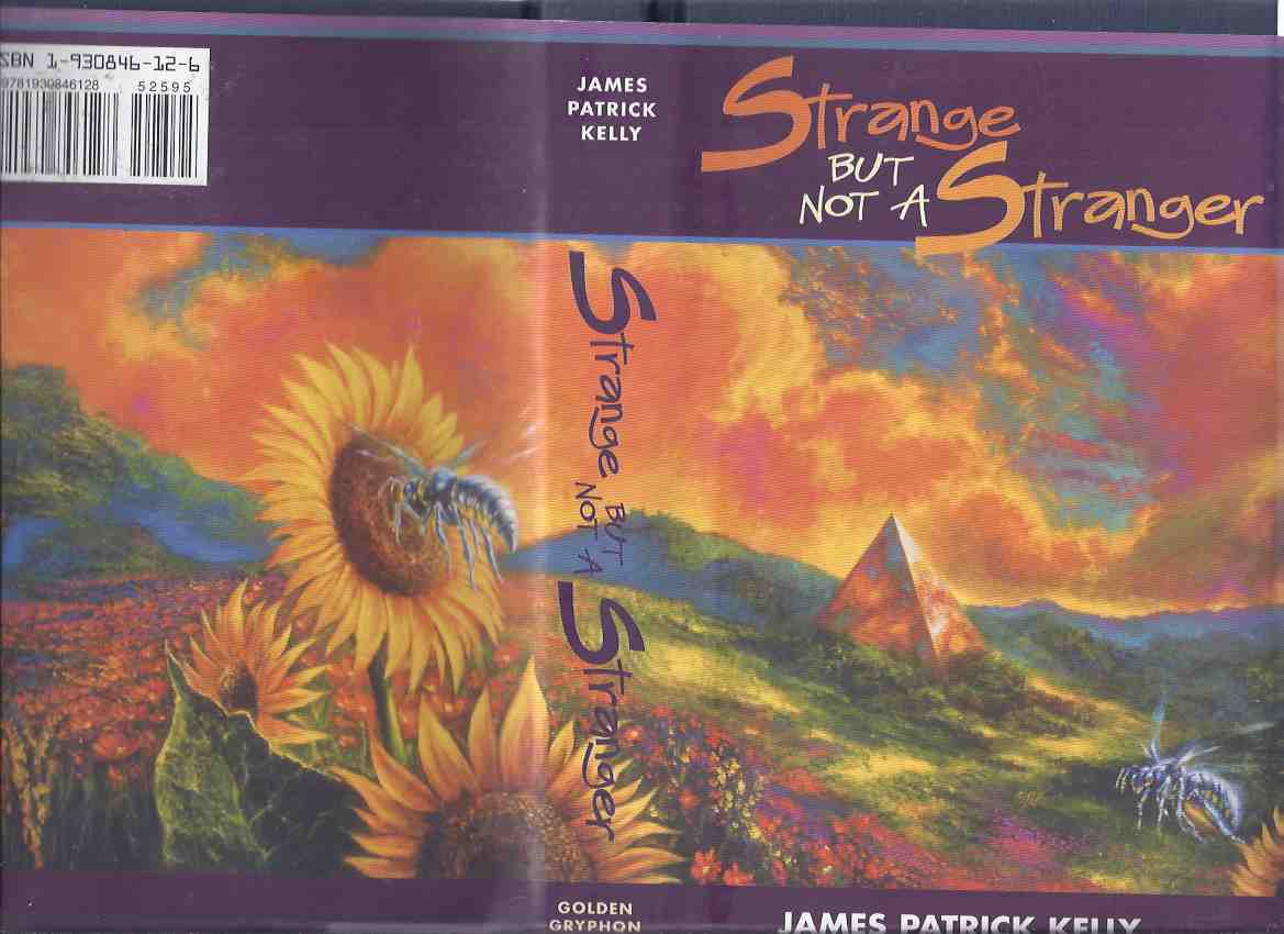 Image for Strange But Not a Stranger ---a Signed Copy ( Includes Feel the Zaz; Prisoner of Chillon; Candy Art; Hubris; Chemistry; Pyramid of Amirah; Fruitcake Theory, etc)