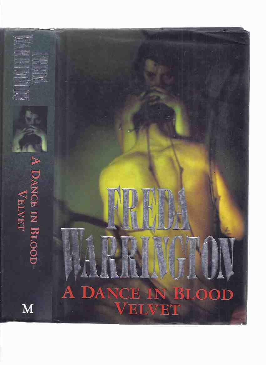 Image for A Dance in Blood Velvet -by Freda Warrington (sequel to A Taste of Blood Wine and prequel to The Dark Blood of Poppies)