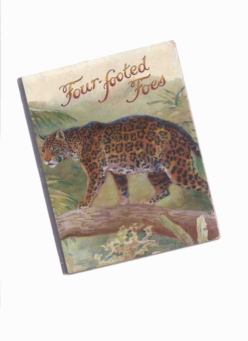 Image for Four Footed Foes ---by Ernest Nister