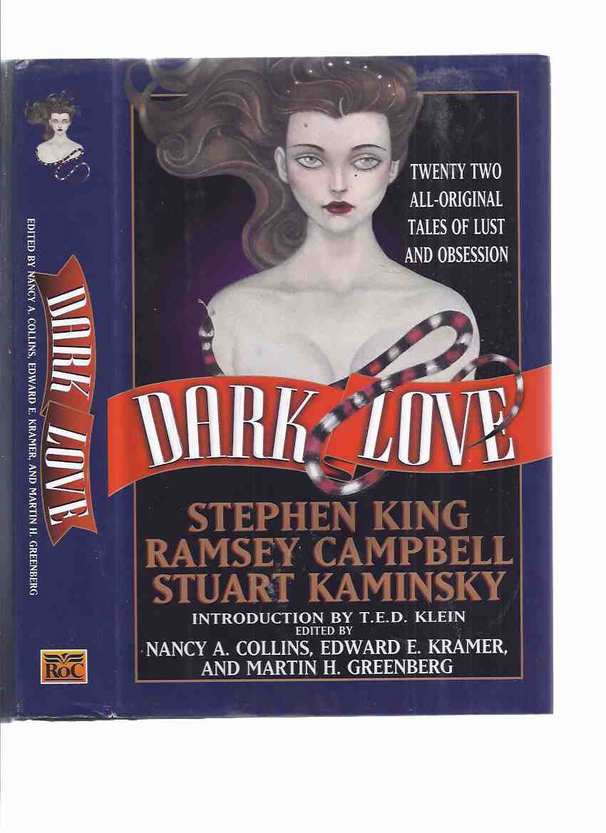 Image for DARK LOVE - 22 all original tales of lust and obsession ( Lunch Gotham Cafe; Waco; Locked Away; Loop; Psycho; Pas de Deux; Bright Blades Gleaming; Maiden; Hanson's Radio; Refrigerator Heaven; Ro Erg; Going Under; Hidden; Prism; Penitent; Driven; etc)