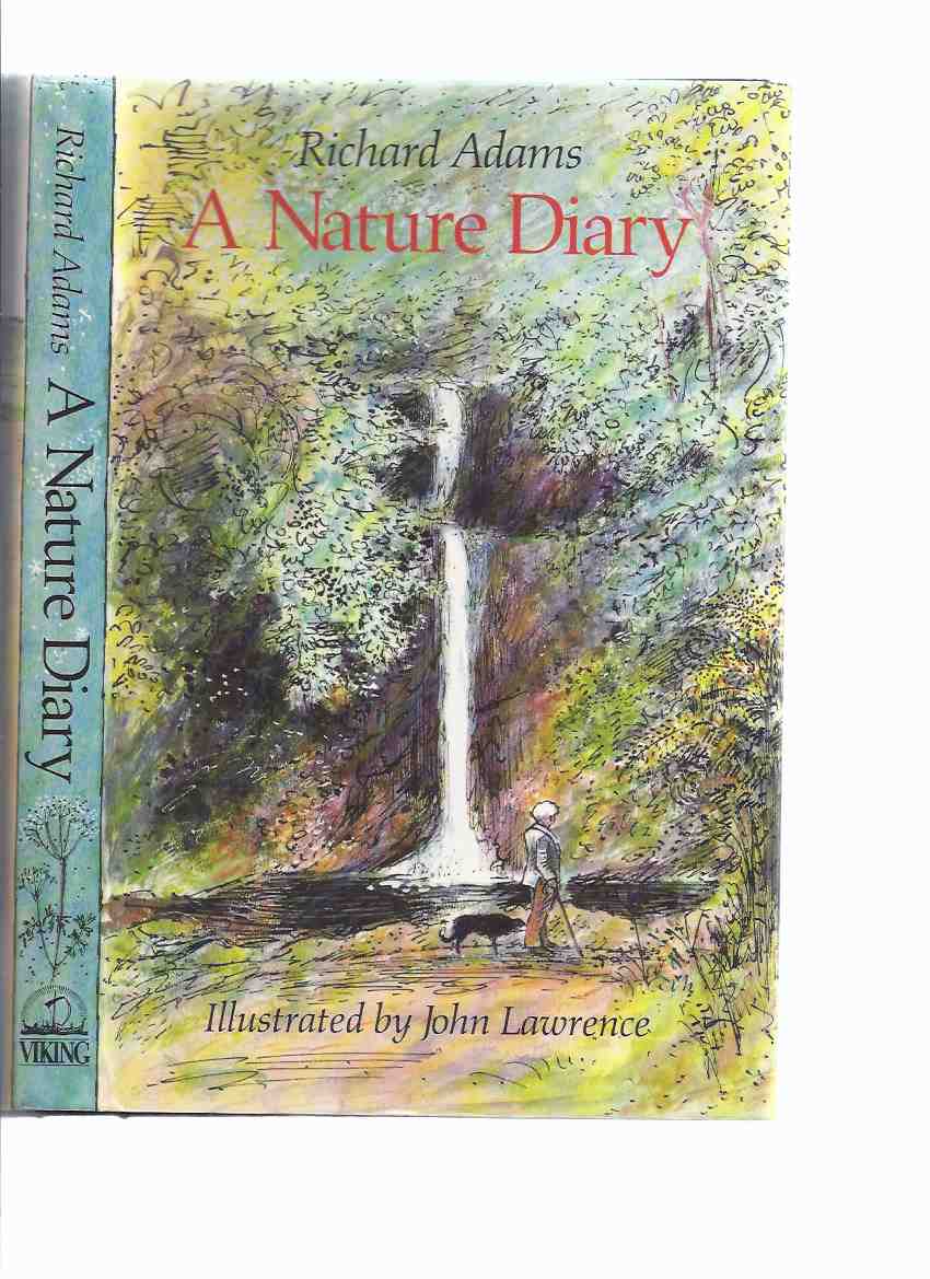 Image for A Nature Diary -by Richard Adams, Illustrated By John Lawrence (includes material about The Isle of Man )