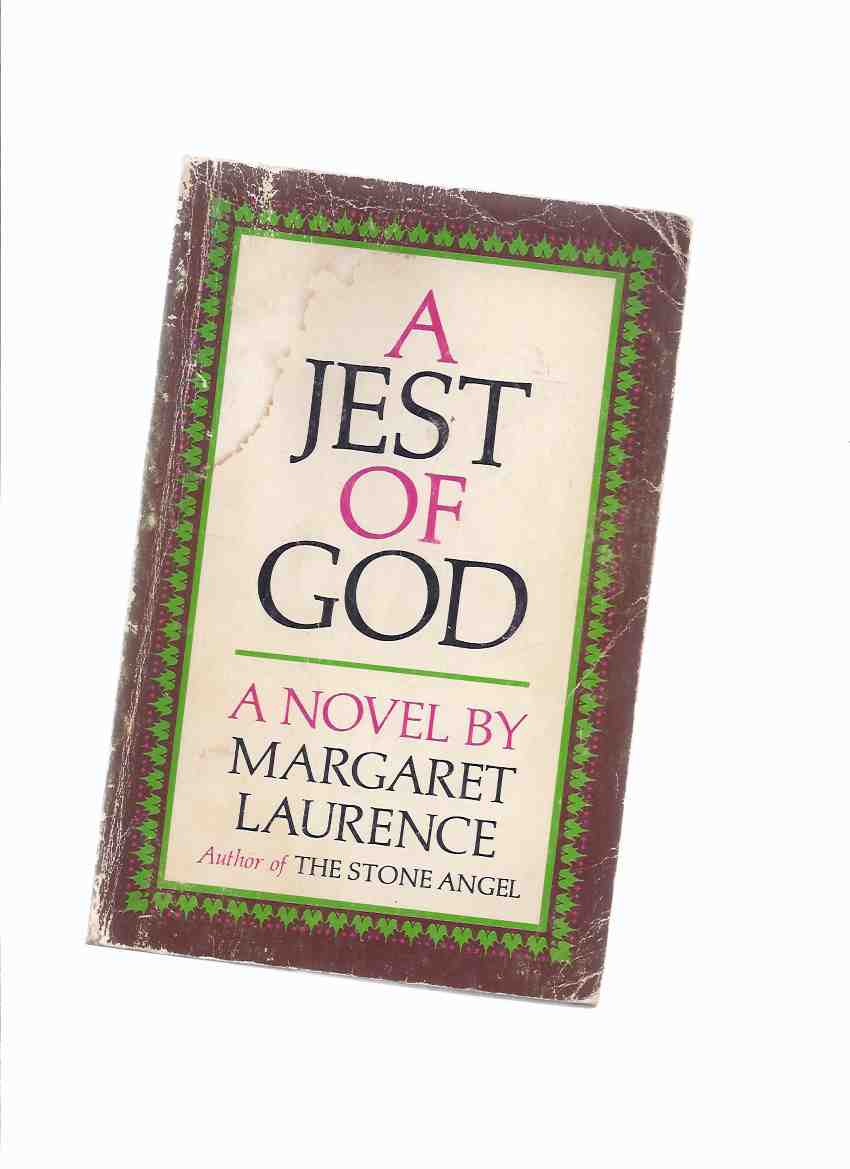 A Jest of God ---by Margaret Laurence ---a Signed Copy (includes a ML Canadian Postage Stamp Laid-in )( AKA: Rachel, Rachel ) Image for A Jest of God ---by Margaret Laurence ---a Signed Copy (includes a ML Canadian Postage Stamp Laid-in )( AKA: Rachel, Rachel )