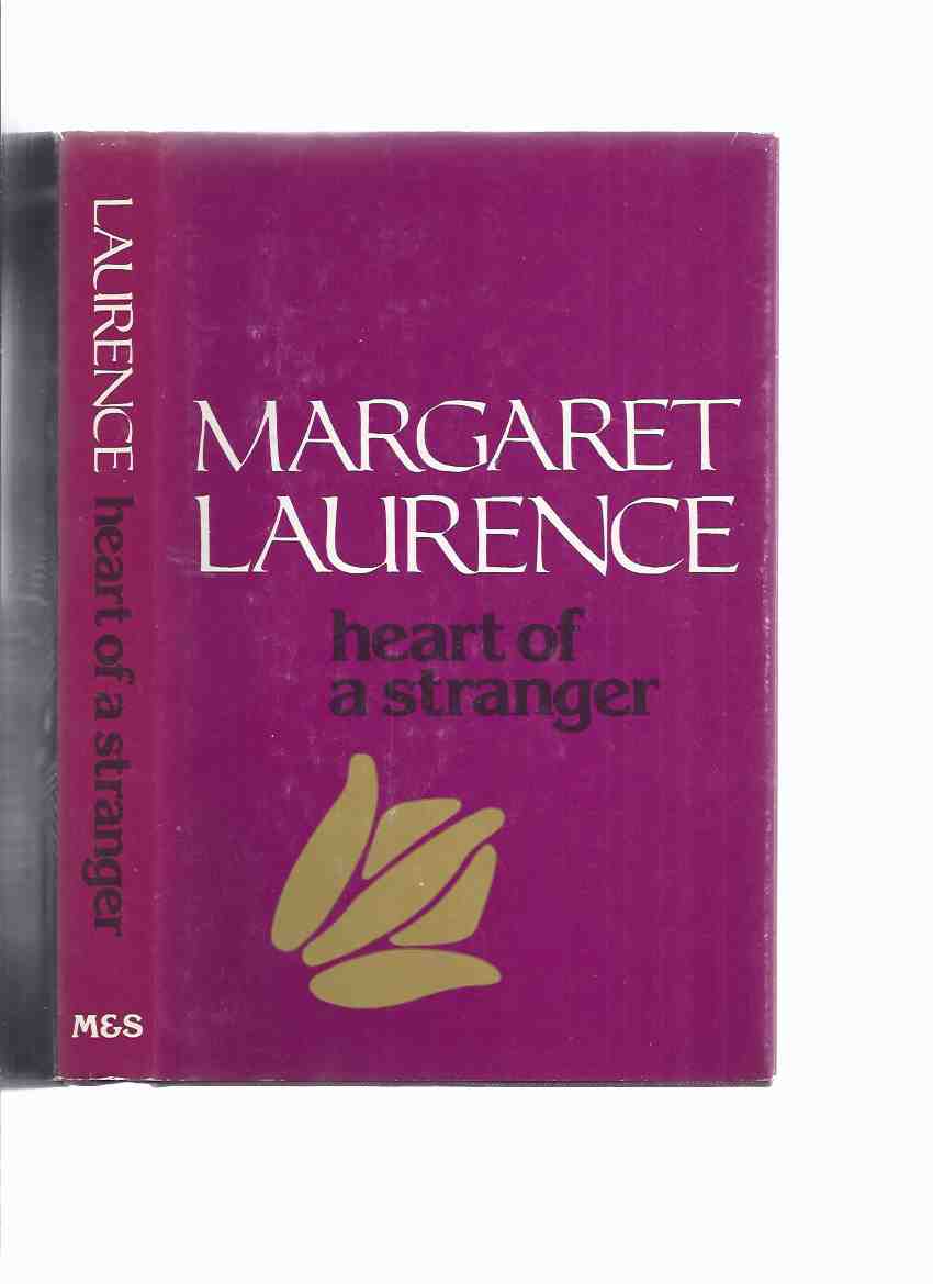 Image for Heart of a Stranger -by Margaret Laurence -a signed Copy ) a ML Canadian Postage Stamp laid-in)