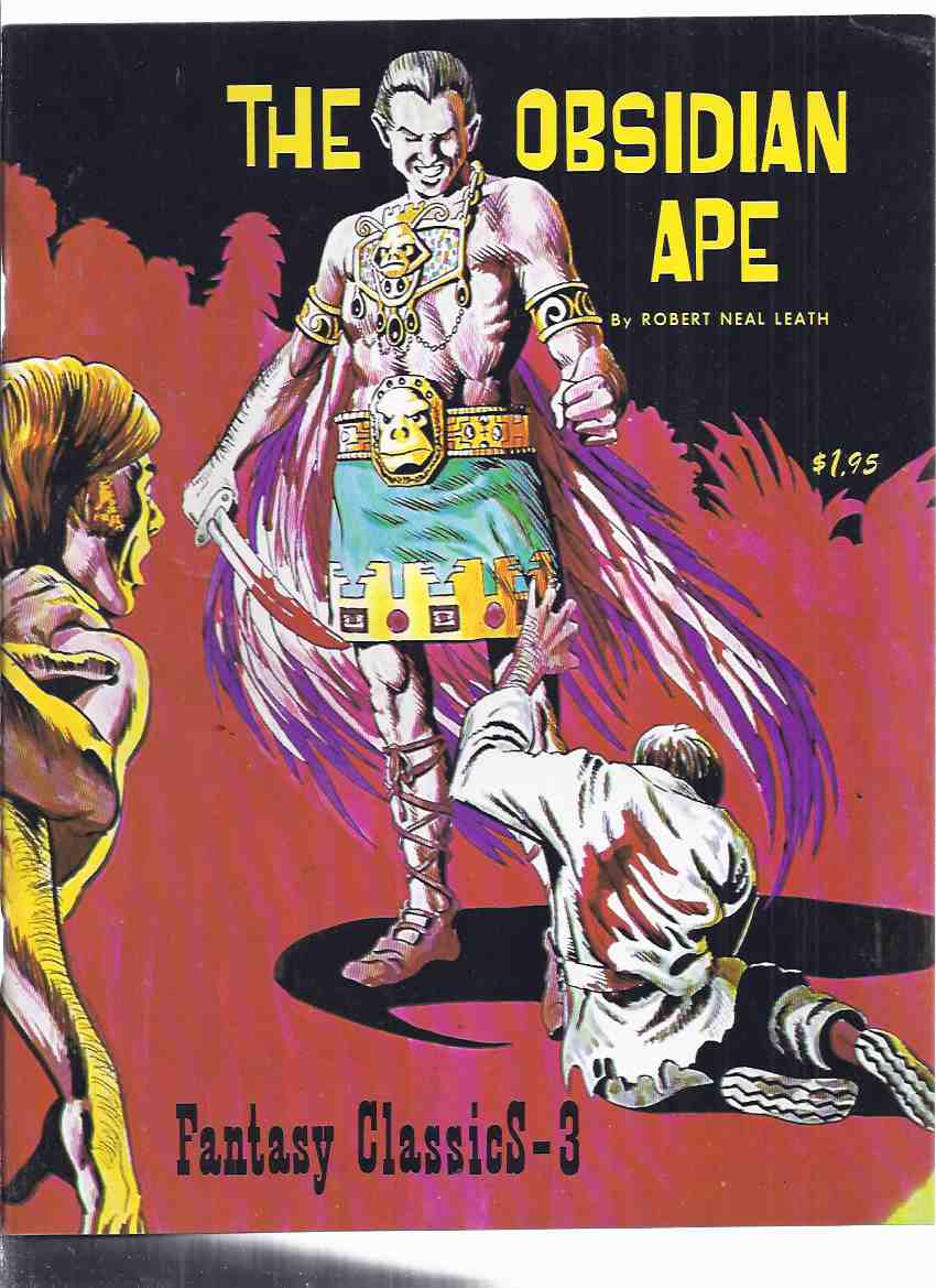 Image for The Obsidian Ape: Fantasy Classic - 3 -by Robert Neal Leath (edited By Ken J Krueger -signed)( Volume / Book 3 of the series)