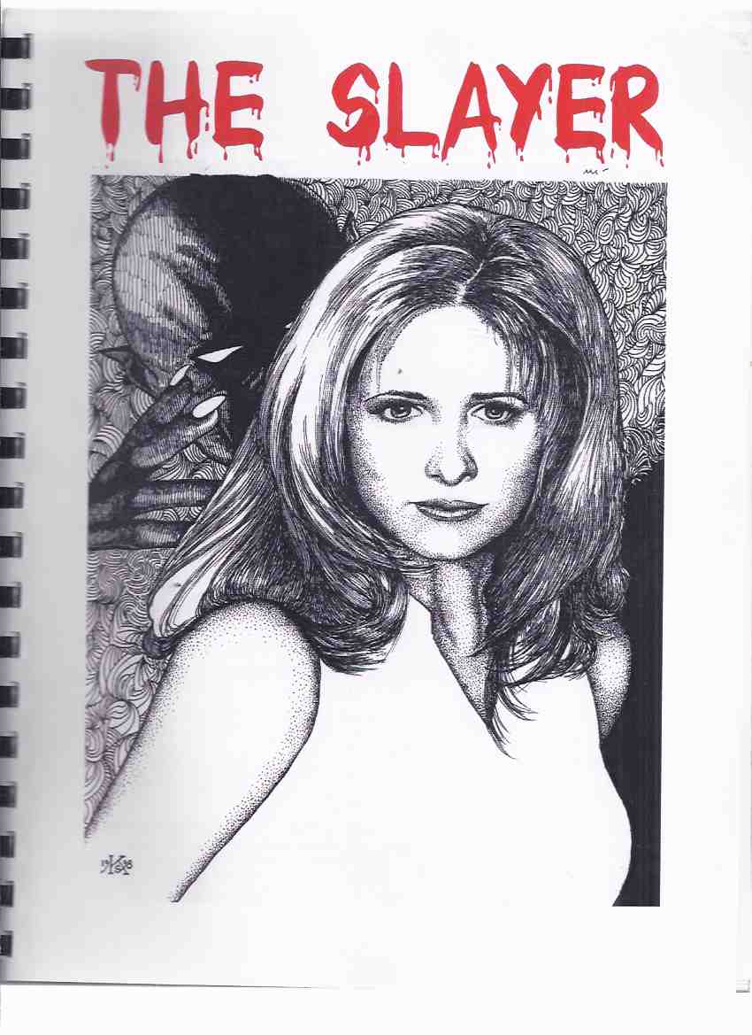 THE SLAYER: A Buffy the Vampire Slayer Fanzine ( Sarah Michelle Gellar Cover Art ) Image for THE SLAYER: A Buffy the Vampire Slayer Fanzine ( Sarah Michelle Gellar Cover Art )