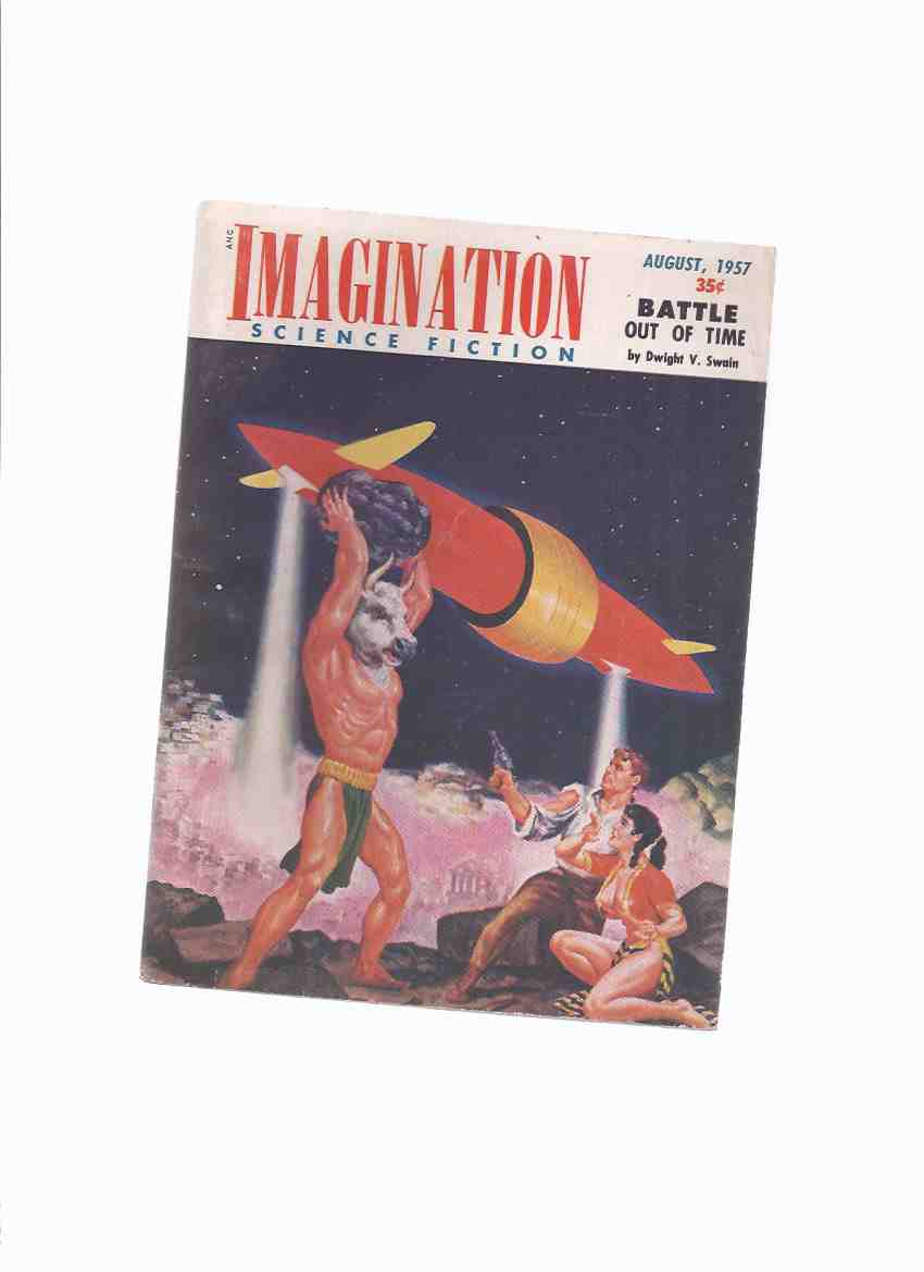 Image for Imagination: Stories of Science and Fantasy, August 1957, Volume 8, # 4 ( Inc: Battle Out of Time; Hostile Survivors; Skid Row Pilot; Reality Unlimited; Flight Into the Unknown )(SF / Fiction Digest )