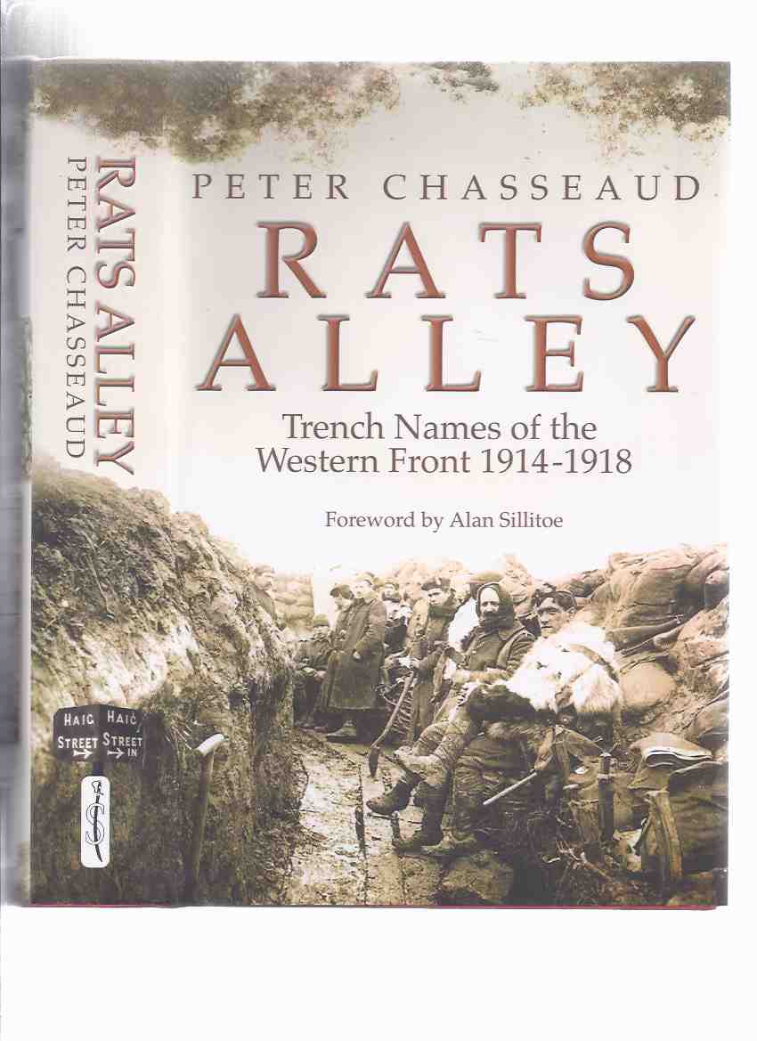 Image for Rats Alley: Trench Names of the Western Front, 1914 - 1918 ( WWI / World War I / One )( Rats' / Rat's )
