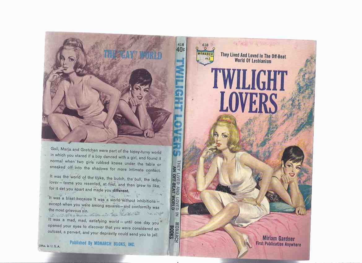 Image for Twilight Lovers ---They Lived and Loved in the Off-Beat World of Lesbianism -by Miriam Gardner ( Marion Zimmer Bradley ) ( Lesbian / Lesbiana Literature / Content )