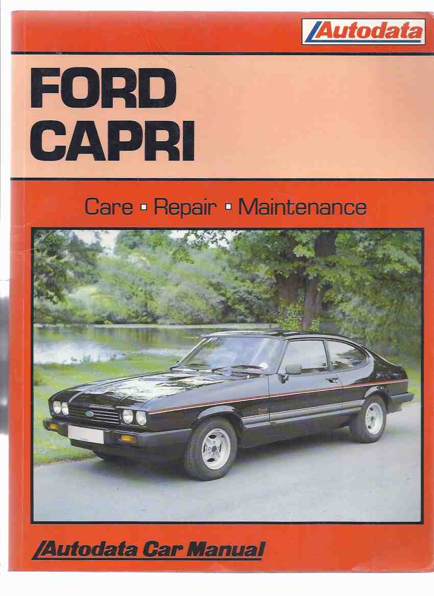 Image for FORD CAPRI 1974 - 87, Care Repair Maintenance / Autodata Car Manual ( Automobiles / 1974 to 1987 )