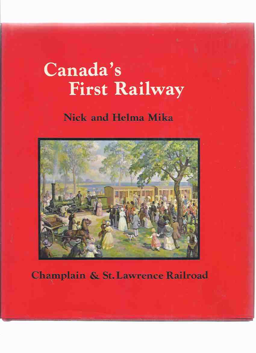 Image for Canada's First Railway: Champlain and St. Lawrence Railway ( Railroad / Trains )