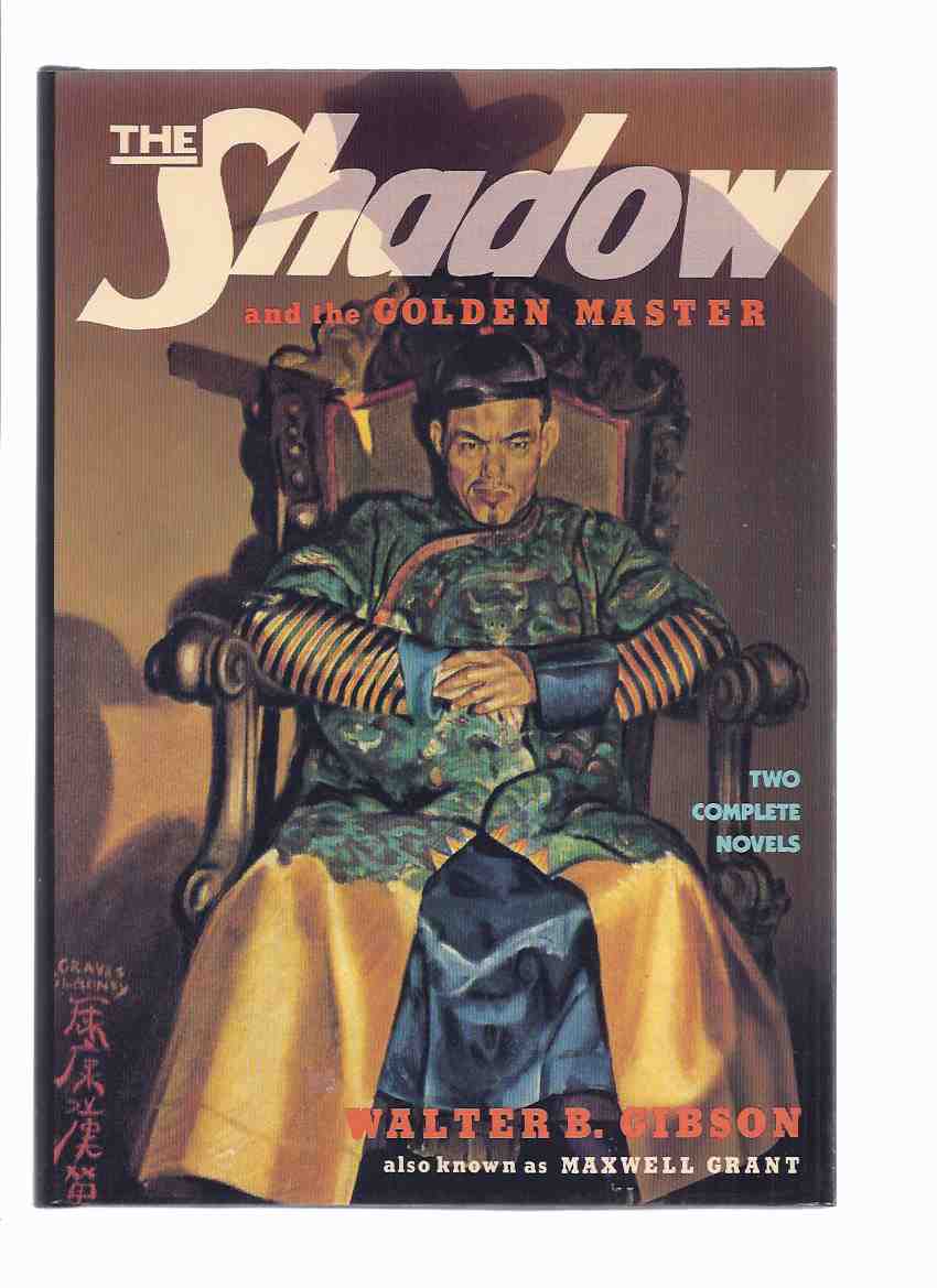 Image for The Shadow and the Golden Master ---with Shiwan Khan Returns, the Master of Oriental Menace ---by Walter B Gibson / Maxwell Grant
