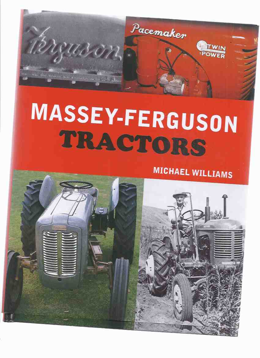 Image for Massey-Ferguson Tractors ---by Michael Williams