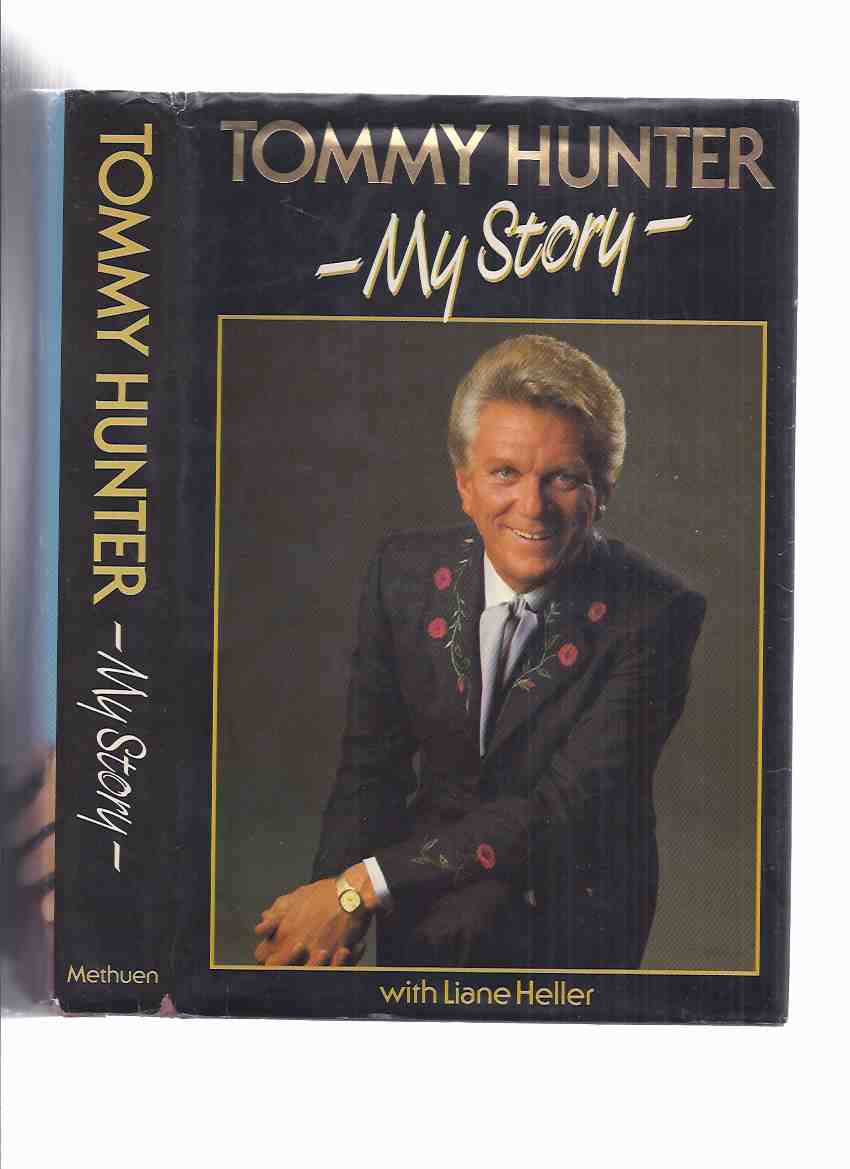 Image for Tommy Hunter - My Story ---a Signed Copy ( Autobiography )