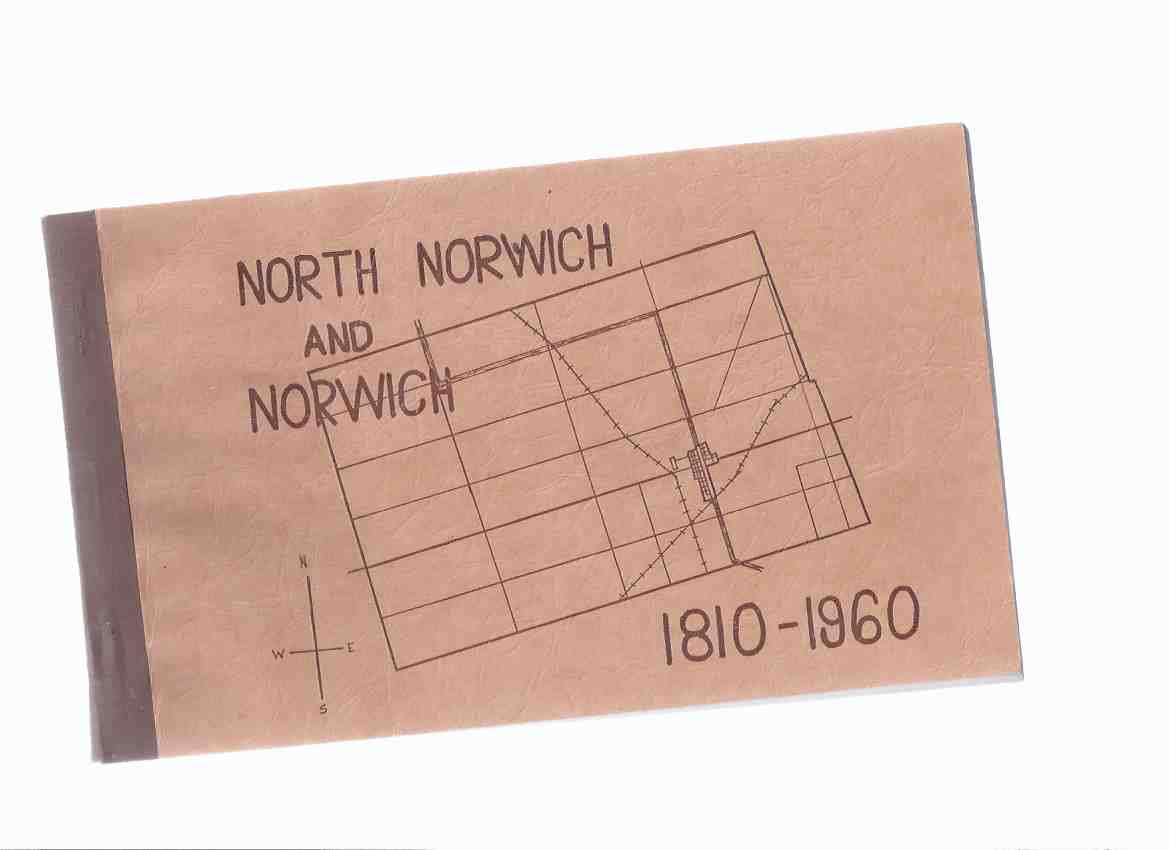 Image for Sesquicentennial Souvenir of North Norwich and Norwich 1810-1960 ( Ontario Local History )( 150 Years )