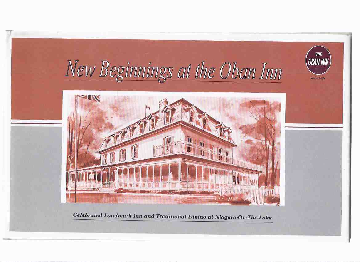 Image for New Beginnings at the OBAN INN - Celebrated Landmark Inn and Traditional Dining at Niagara-on-the-Lake, Ontario ( Where Upper Canada Began )