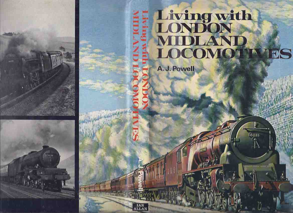 Image for Living with London Midland Locomotives -by A J Powell ( Railway / Trains / British Rail )