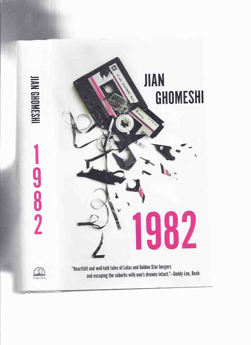 Image for 1982 ---by Jian Ghomeshi -a Signed Copy ( a Memoir )