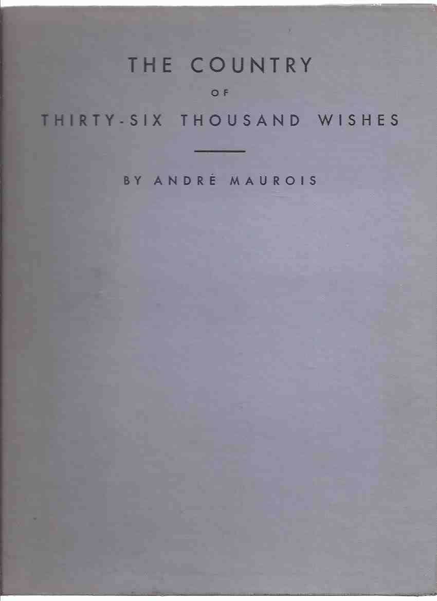 Image for The Country of Thirty-Six Thousand Wishes -by Andre Maurois, Illustrated By Adrienne Segur ( Tales of Fairies )( 36000 / 36,000 )